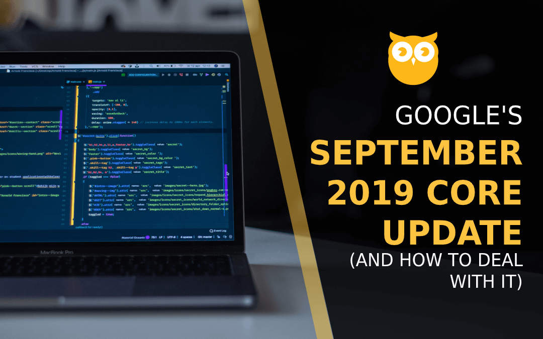 A banner that says "Google Rolls Out September 2019 Core Update and how to deal with it"